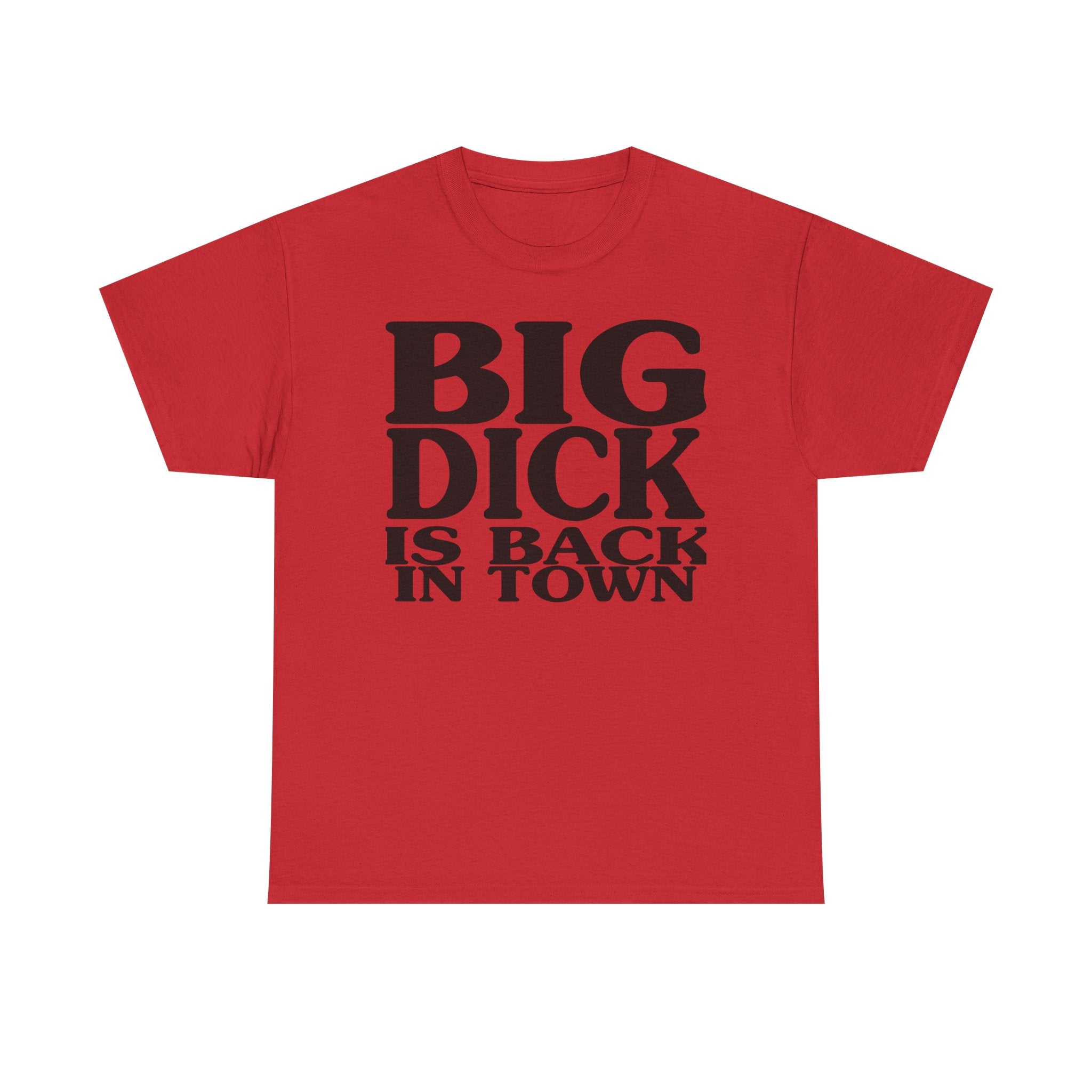 BIG DICK Tee