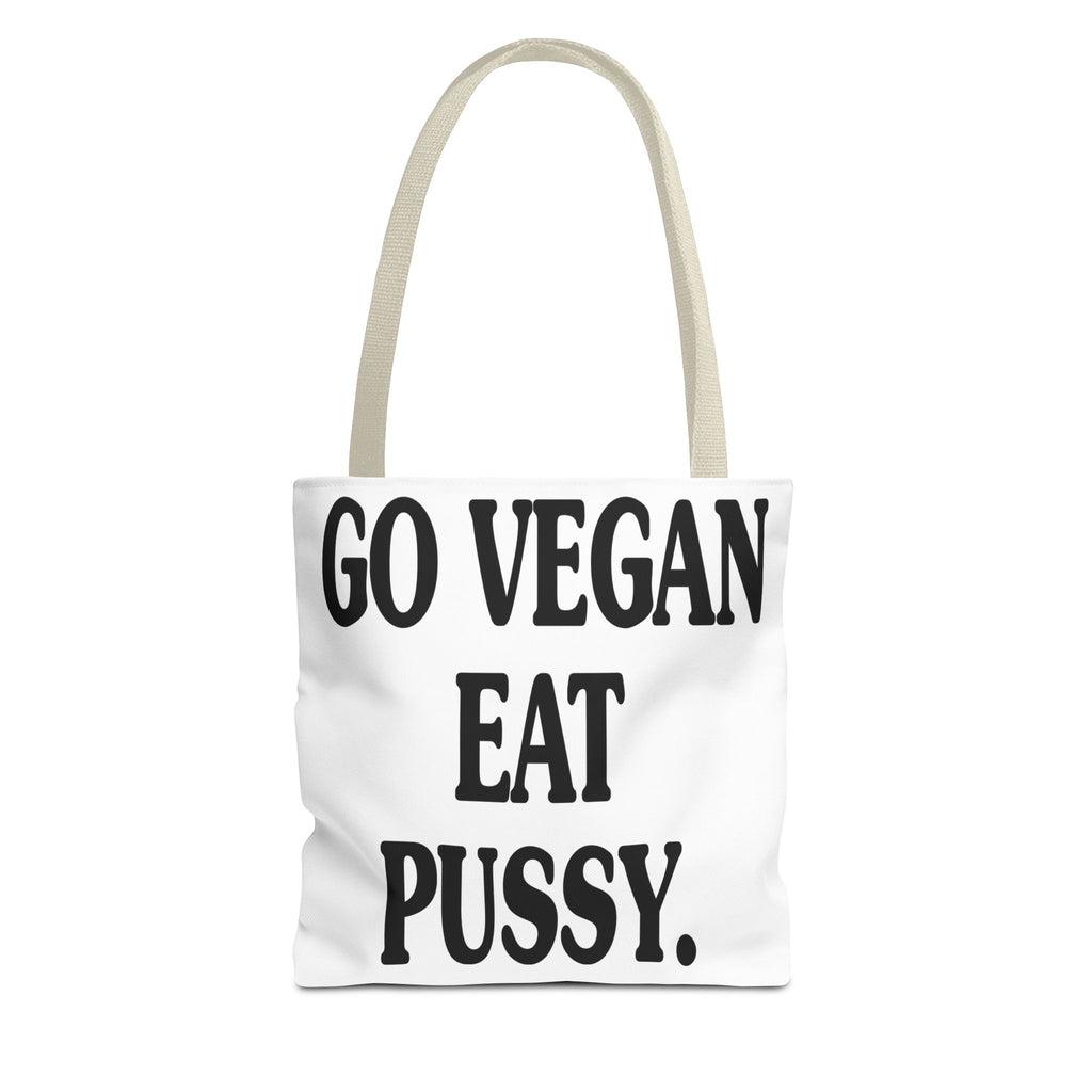 Go Vegan, Eat Pussy Tote bag