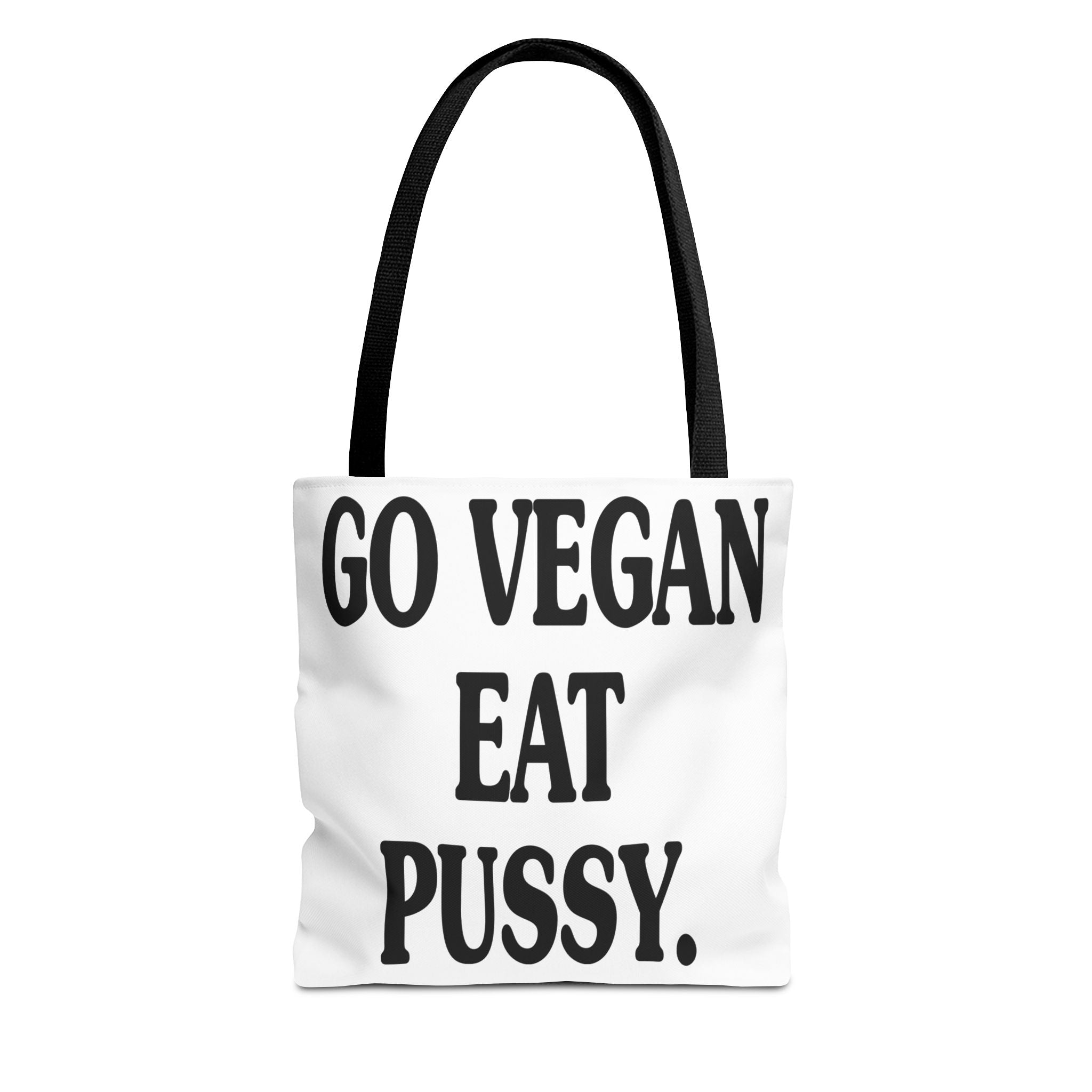 Go Vegan, Eat Pussy Tote bag